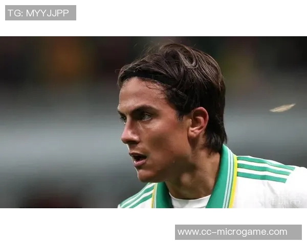 迪巴拉康复进展超预期有望出战罗马对那不勒斯的意甲大战