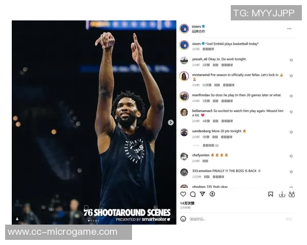 恩比德新赛季仍受时间限制背靠背出战将令教练感到意外